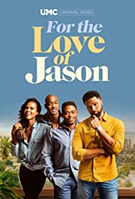 For the Love of Jason (2020)