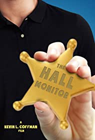 The Hall Monitor (2023)